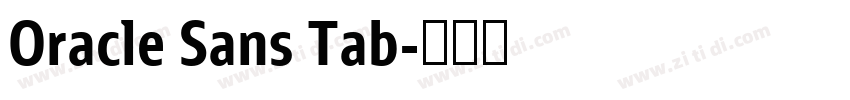 Oracle Sans Tab字体转换